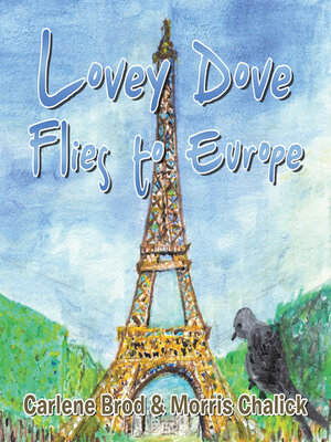 cover image of Lovey Dove Flies to Europe